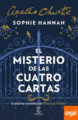 EL MISTERIO DE LAS CUATRO CARTAS. HERCULES POIROT | 9788467055436 | HANNAH, SOPHIE