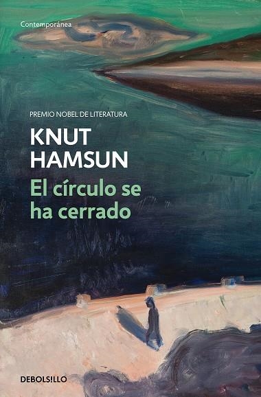 EL CÍRCULO SE HA CERRADO | 9788466347013 | HAMSUN, KNUT (PREMIO NOBEL DE LITERATURA 1920)