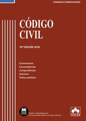 CÓDIGO CIVIL COMENTADO. COMENTARIOS, CONCORDANCIAS, JURISPRUDENCIA, DOCTRINA E INDICE ANALÍTICO | 9788417135430 | VARIOS AUTORES