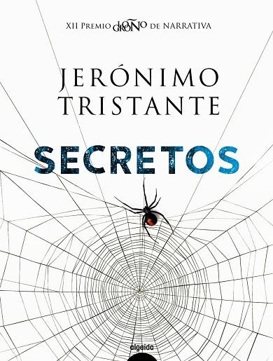 SECRETOS (XII PREMIO LOGROÑO DE NARRATIVA) | 9788491890850 | TRISTANTE, JERÓNIMO