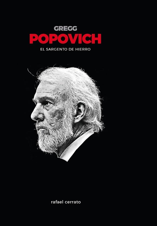 GREGG POPOVICH. EL SARGENTO DE HIERRO | 9788415448310 | CERRATO MEJÍAS, RAFAEL