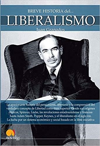 BREVE HISTORIA DEL LIBERALISMO | 9788499679907 | GRANADOS LOUREDA, JUAN