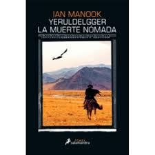 YERULDELGGER, LA MUERTE NÓMADA | 9788416237364 | MANOOK, IAN