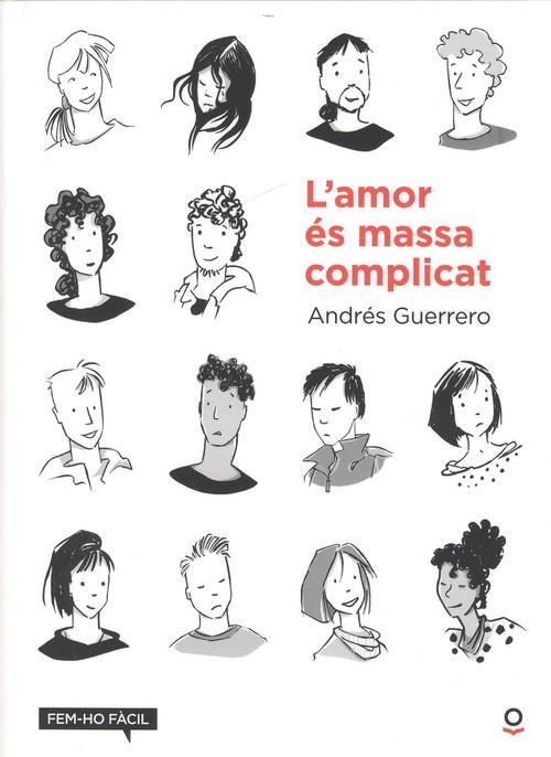 L'AMOR ÉS MASSA COMPLICAT | 9788416661763 | GUERRERO, ANDRES