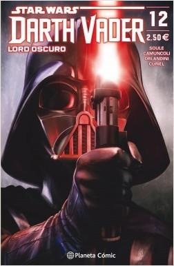 STAR WARS DARTH VADER LORD OSCURO Nº 12 | 9788491735526 | SOULE, CHARLES/CAMUNCOLI, GIUSEPPE