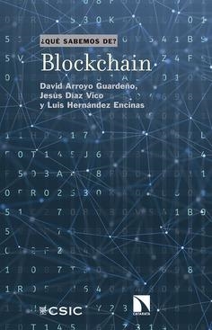 BLOCKCHAIN | 9788490976845 | ARROYO GUARDEÑO, DAVID/DÍAZ VICO, JESÚS/HERNÁNDEZ ENCINAS, LUIS