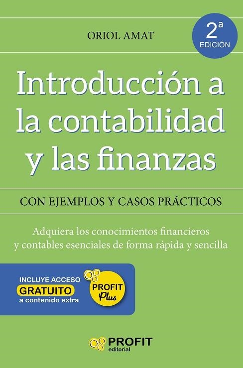 INTRODUCCIÓN A LA CONTABILIDAD Y LAS FINANZAS. CON EJEMPLOS Y CASOS PRÁCTICOS | 9788417209612 | AMAT SALAS, ORIOL