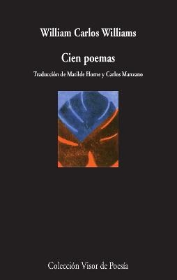 CIEN POEMAS | 9788498953633 | WILLIAMS CARLOS, WILLIAMS