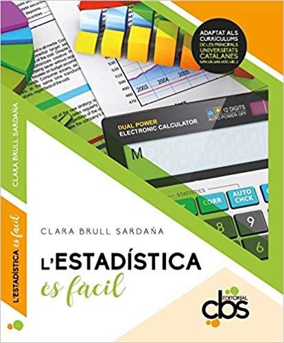 L'ESTADÍSTICA ÉS FÀCIL | 9788412016901 | BRULL SARDAÑA, CLARA