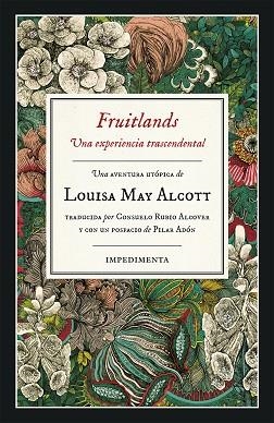 FRUITLANDS. UNA EXPERIENCIA TRASCENDENTAL | 9788417553098 | ALCOTT, LOUISA MAY