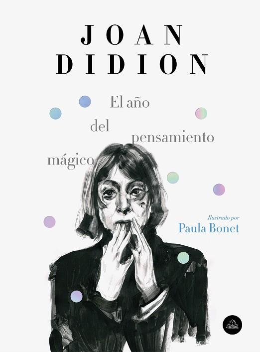 EL AÑO DEL PENSAMIENTO MÁGICO (EDICIÓN ILUSTRADA) (DUELO) | 9788439734963 | DIDION, JOAN/BONET, PAULA