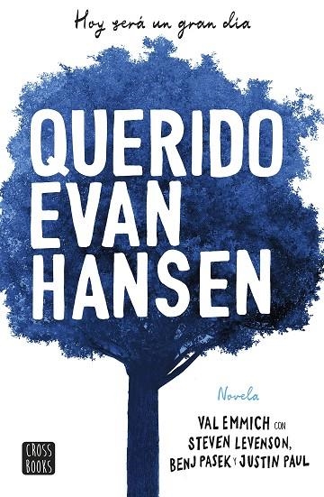 QUERIDO EVAN HANSEN | 9788408208433 | EMMICH, VAL/ LEVENSON,STEVEN / PASEK,BENJ / PAUL,JUSTIN