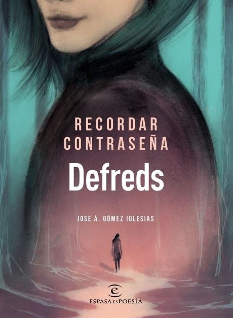 RECORDAR CONTRASEÑA + 10 POSTALES DE REGALO | 9788467055894 | DEFREDS - JOSE Á. GÓMEZ IGLESIAS