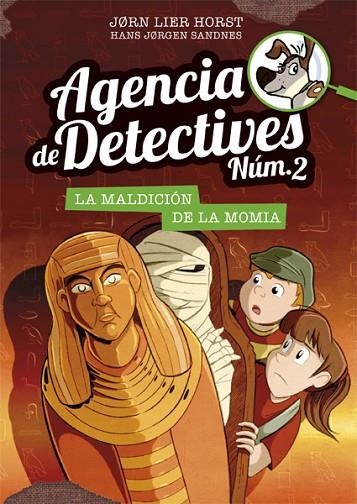 AGENCIA DE DETECTIVES NÚM. 2 - 12. LA MALDICIÓN DE LA MOMIA | 9788424664626 | HORST, JORN LIER