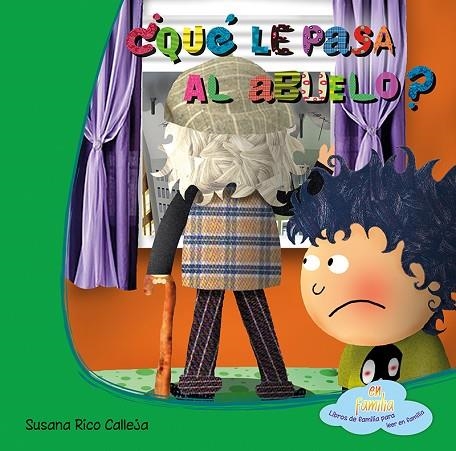 ¿QUÉ LE PASA AL ABUELO? | 9788494144370 | RICO CALLEJA, SUSANA