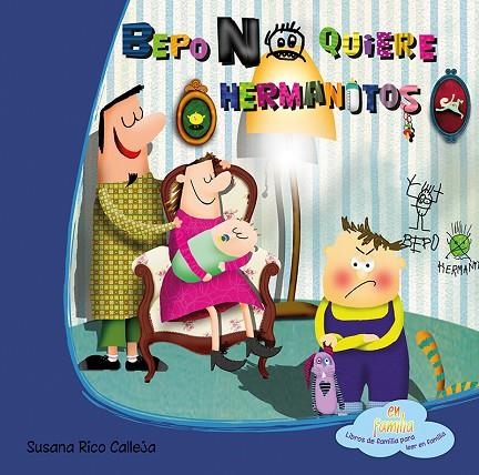 BEPO NO QUIERE HERMANITOS | 9788494144387 | RICO CALLEJA, SUSANA