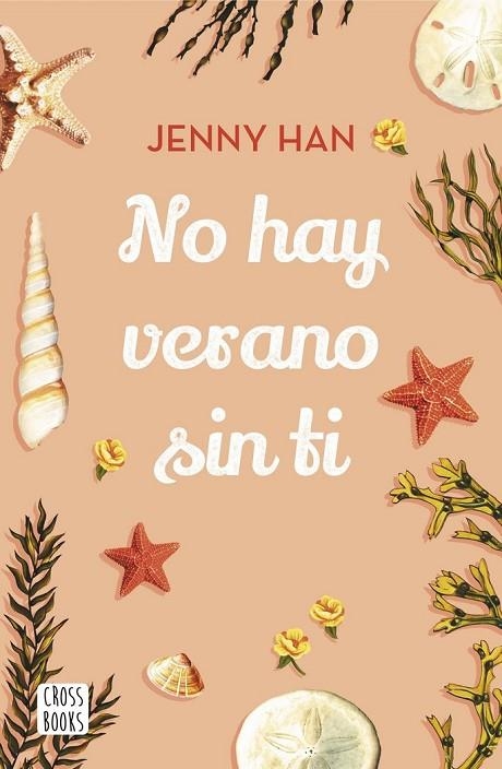 NO HAY VERANO SIN TI. TRILOGIA VERANO 2 | 9788408208549 | HAN, JENNY