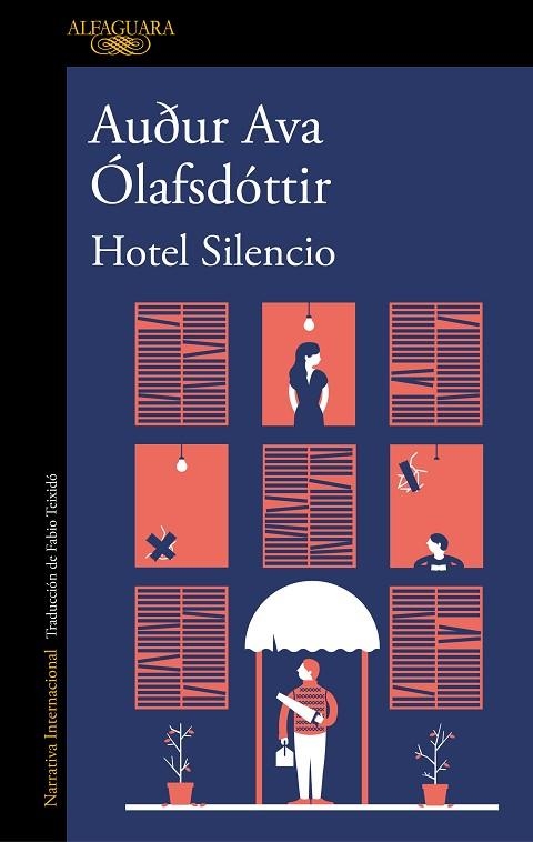 HOTEL SILENCIO | 9788420435619 | ÓLAFSDÓTTIR, AUÐUR AVA