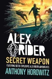 SECRET WEAPON ALEX RIDER 11 | 9781406387469 | HOROWITZ ANTHON