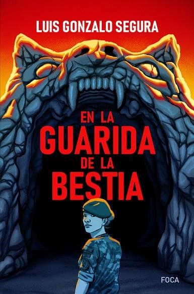 EN LA GUARIDA DE LA BESTIA | 9788416842407 | GONZALO SEGURA,LUIS