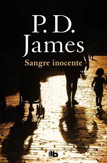 SANGRE INOCENTE | 9788490709245 | JAMES, P.D.