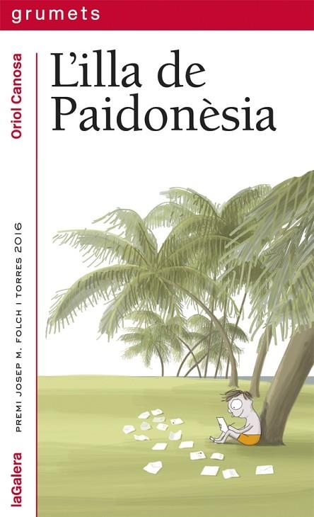 L'ILLA DE PAIDONÈSIA | 9788424664671 | CANOSA, ORIOL