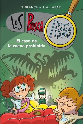 EL CASO DE LA CUEVA PROHIBIDA (SERIE LOS BUSCAPISTAS 10) | 9788417671655 | BLANCH, TERESA/LABARI ILUNDAIN, JOSÉ ÁNGEL