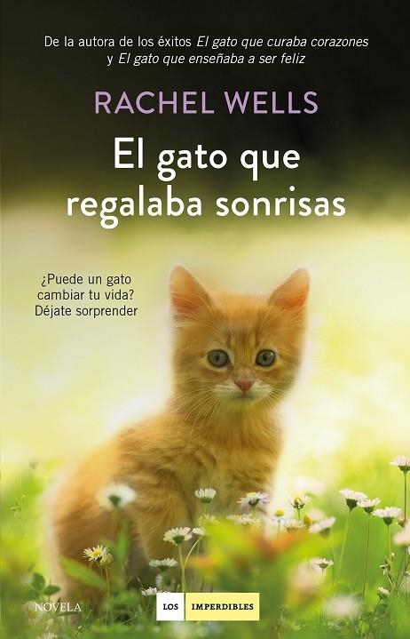 EL GATO QUE REGALABA SONRISAS | 9788417128739 | WELLS, RACHEL