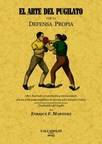 EL ARTE DEL PUGILATO Y DE LA DEFENSA PROPIA | 9788490013595 | ESCUDERO, ANGEL