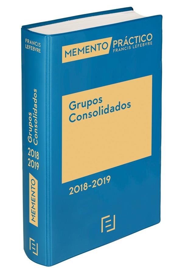 MEMENTO GRUPOS CONSOLIDADOS 2018-2019 | 9788417162498 | LEFEBVRE-EL DERECHO