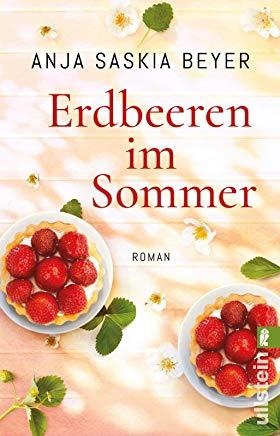 ERDBEEREN IN SOMMER | 9783548291802 | ANJA SASKIA BEYER 