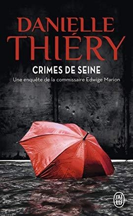 CRIMES DE SEINE  | 9782290162576 | THIÉRY, DANIELLE