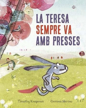 TERESA SEMPRE VA AMB PRESSES, LA | 9788491452515 | KANAPMAN, TIMOTHY