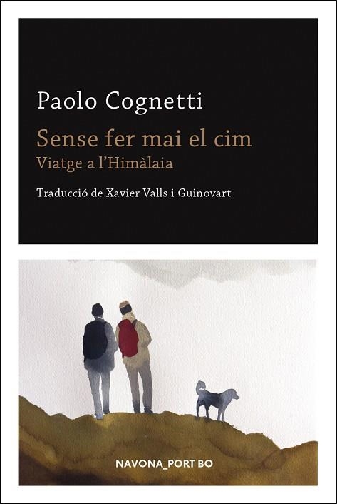 SENSE FER MAI EL CIM | 9788417181901 | COGNETTI, PAOLO