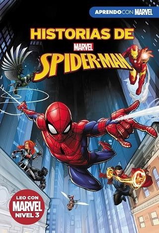 HISTORIAS DE SPIDER-MAN. LA PICADURA DE LA VIUDA | EL  INCREÍBLE SPIDER-HULK | CHOQUE DE PORTALES | LA VE (LEO CON MARVEL - NIVEL 3) | 9788417630171 | MARVEL