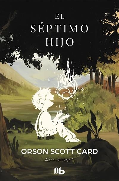 EL SÉPTIMO HIJO. ALVIN MAKER [EL HACEDOR] 1 | 9788490709290 | CARD, ORSON SCOTT