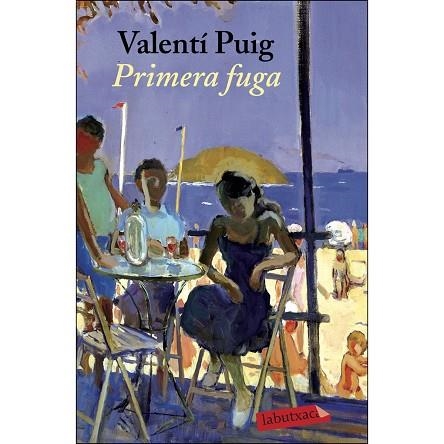 PRIMERA FUGA | 9788417420727 | PUIG, VALENTÍ