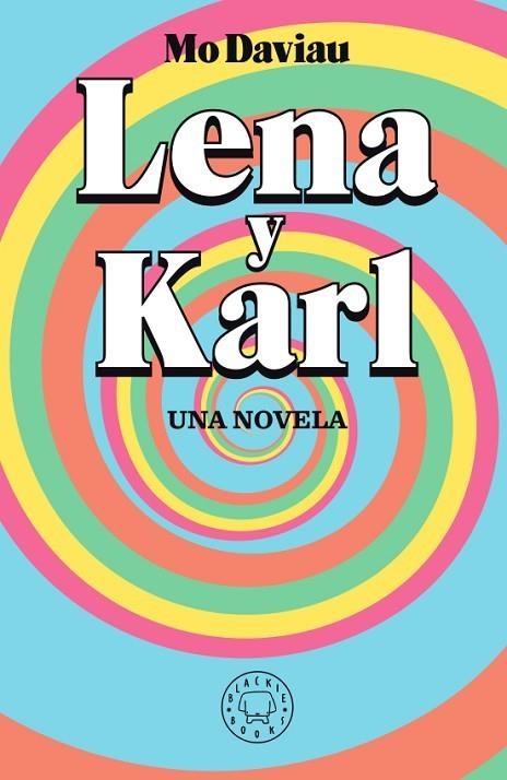 LENA Y KARL. UNA NOVELA | 9788417552336 | DAVIAU, MO