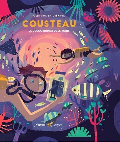 COUSTEAU. EL DESCOBRIDOR DELS MARS | 9788417137335 | ZWICK EBY, PHILIPPE