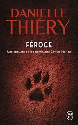 FEROCE | 9782290141243 | DANIELLE THIERY