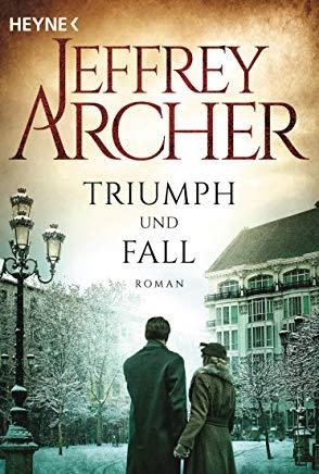 TRIUMPH UND FALL | 9783453471511 | ARCHER JEFFREY