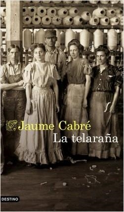 LA TELARAÑA | 9788423355792 | CABRÉ, JAUME