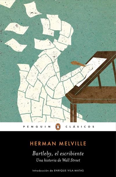 BARTLEBY, EL ESCRIBIENTE. UNA HISTORIA DE WALL STREET | 9788491053859 | MELVILLE, HERMAN