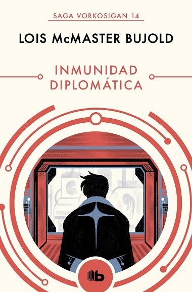 INMUNIDAD DIPLOMÁTICA (LAS AVENTURAS DE MILES VORKOSIGAN 14) | 9788490708651 | BUJOLD, LOIS MCMASTER