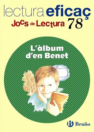 L'ÀLBUM D'EN BENET JOC DE LECTURA | 9788421675311 | FARGAS I COTS, SALVADOR