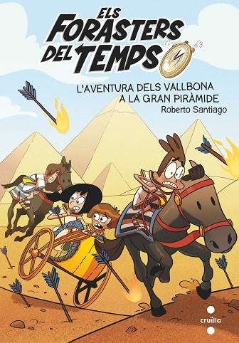 L'AVENTURA DELS VALLBONA A LA GRAN PIRAMIDE. ELS FORASTERS DEL TEMPS 7 | 9788466146388 | SANTIAGO, ROBERTO