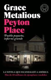 PEYTON PLACE. PUEBLO PEQUEÑO, INFIERNO GRANDE | 9788417552565 | METALIOUS DEREPENTIGNY, GRACE