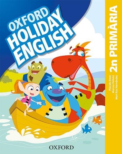 HOLIDAY ENGLISH 2.º PRIMARIA. PACK (CATALÁN) 3RD EDITION. REVISED EDITION | 9780194546416 | BAZO, PLÁCIDO/PEÑATE, MARCOS/HERNÁNDEZ, MARI ROS