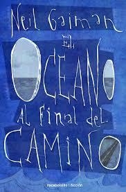 EL OCÉANO AL FINAL DEL CAMINO | 9788415729570 | GAIMAN, NEIL