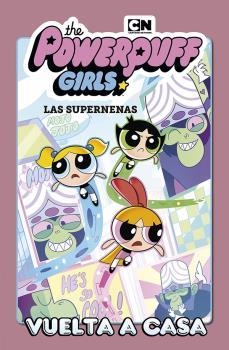 LAS SUPERNENAS 1. VUELTA A CASA | 9788467936049 | HALEY MANCINI, JAKE GOLDMAN, DERECK CHARM